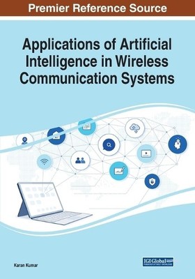 Applications of Artificial Intelligence in Wireless Communication  (Taschenbuch)