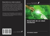 Md Newaz Sharif | Desarrollo De Un Robot Recolector | Taschenbuch | Spanisch