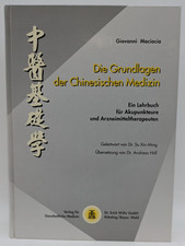 Die Grundlagen der Chinesischen Medizin, Giov...