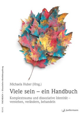 Viele sein - ein Handbuch | Michaela Huber | deutsch