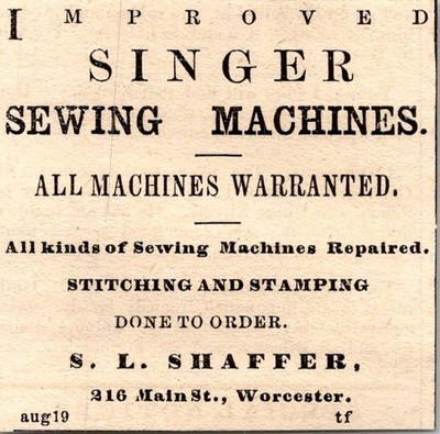 S. L. Shaffer Singer Sewing Machines 1871 Worcester MA Clipping TAJ8-S56