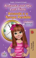 Amanda And The Lost Time (English Portuguese Bilingual Children's Book -...