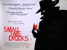 SMALL TIME CROOKS 2000 Woody Allen, Tracey Ullmann, Michael Rapaport UK QUAD