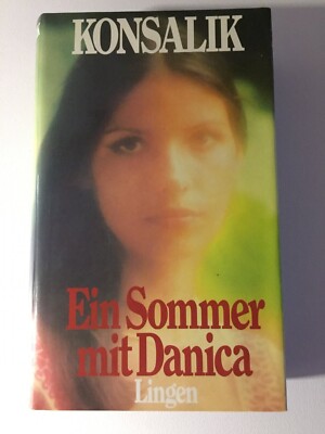 Ein Sommer mit Danica - Konsalik