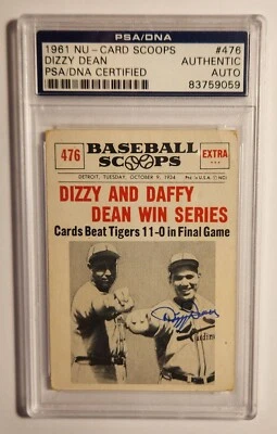 1961 Nu-Card Scoops #476 Dizzy and Daffy Dean Win Series PSA/DNA Authentic Auto - Image 1 of 3