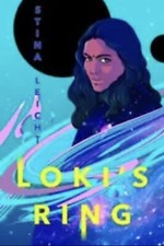 NEW ARC LOKI’S RING BY STINA LEICHT PAPERBACK 2023 FANTASY SPACE OPERA