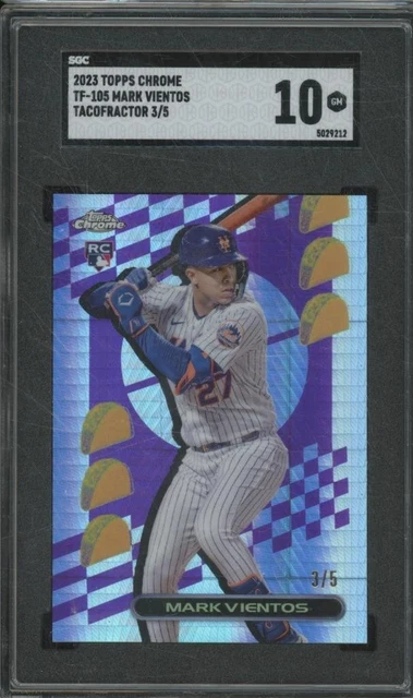 2023 Topps Chrome MARK VIENTOS Rookie TACOFRACTOR /5 SSP SGC 10 GEM MINT BIN29