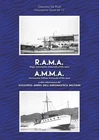 R.A.M.A., Regia Aeronautica Motoscafi d'Alto mare, A.M.M.A., Aeronautica Militar