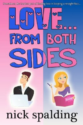 Love... From Both Sides,Nick Spalding