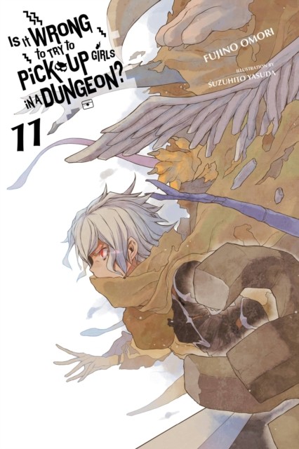 Is It Wrong to Try to Pick Up Girls in a Dungeon?, Vol. 11 (light novel) by Fuj - Image 7