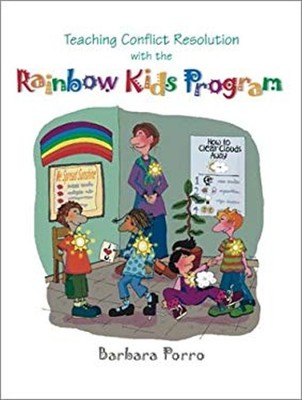 Teaching Conflict Resolution with the Rainbow Kids Program Barbar