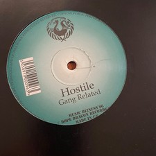 Gang Related  - Hostile  - Dope Dragon Records