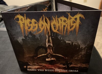 PISS ON CHRIST - Hang The Bitch On The Cross CD 2023 CMR metal Ft Ex-Death