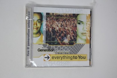 Generation Unleashed Everything to You CD Album