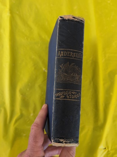 1876, HANS CHRISTIAN ANDERSEN, WONDER STORIES TOLD FOR CHILDREN, FAIRY TALES - Picture 3 of 14