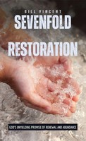 Bill Vincent | Sevenfold Restoration | Buch | Englisch (2023) | RWG Publishing