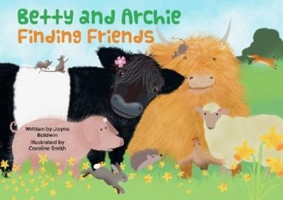 Jayne Baldwin Betty & Archie Finding Friends (Taschenbuch)