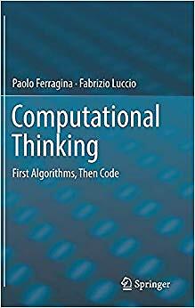 Fabrizio Luccio - Computational Thinking zuerst Algorithmen, dann Code - J555z
