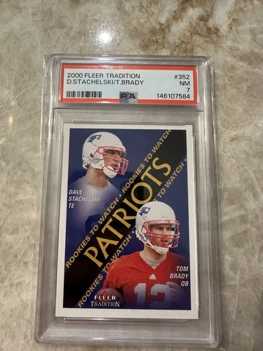 2000 Fleer Tradition - Rookies to Watch Tom Brady #352 (RC) PSA 7 NM Patriots