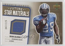 2006 Rookie Debut Future Star Materials Hot Box Gold 47/125 Brian Calhoun 0v1