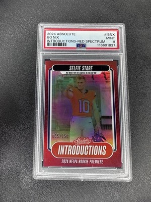 2024 Panini Absolute Bo Nix Introductions Spectrum Red #I-BNX /150 PSA 9 Rookie