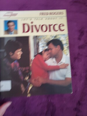 Let's Talk about It: Divorce by Rogers, Fred (PAPERBACK- Ex-Library)