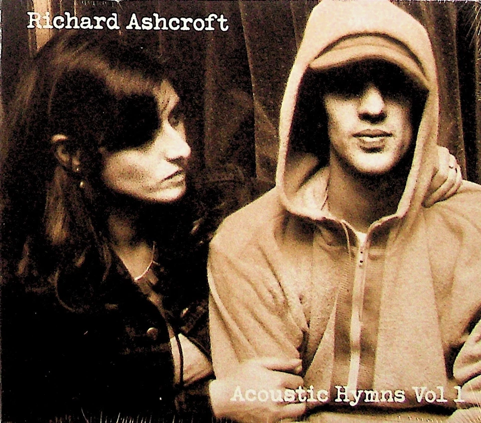 Richard Ashcroft -Acoustic Hymns Vol. 1 CD -NEW (The Verve) Ft: Liam Gallagher