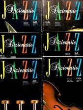 P. Carles, A. Clergeat, J.L. Comolli, Dizionario Jazz, 6 volumi, Curcio, 1989