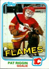 1981-82 Topps #30 Pat Riggin  RC Rookie Calgary Flames V52263