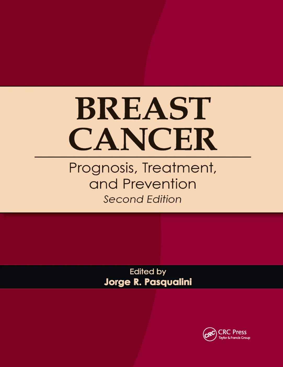 Breast Cancer - 2nd Edition