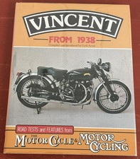 Vincent from 1938 The Motor Cycle & Motor Cycling VTG Hardcover Cyril Ayton 1991
