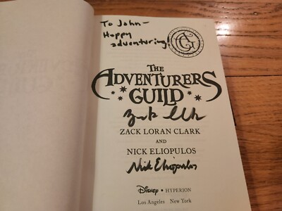 Zack Clark AND NIck Eliopulos SIGNED The Adventurers Guild First