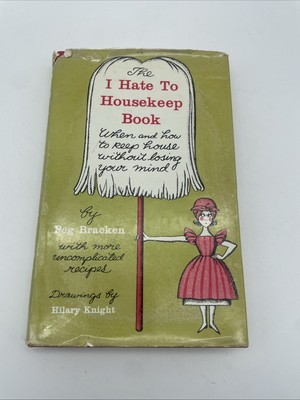 The I Hate To Housekeeping Book von Peg Bracken 1963 HC DJ Vintage Retro