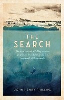 John Henry Phillips - Search The True Story Of A D-Day Survivor An - G245Z