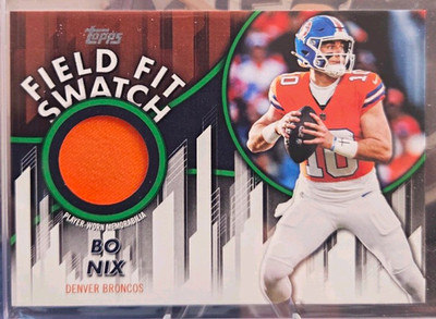 Topps 2026 Flagship Football Bo Nix Denver Broncos Field Fit Swatch 52/99