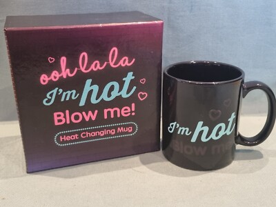 Century House Ohh La La Cheeky Message I'm Hot Blow Me Wärmewechselbecher NEU UND VERPACKT