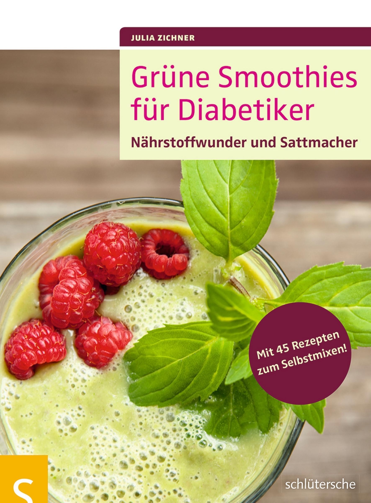 Thumbnail - Grüne Smoothies Für Diabetiker Julia Zichner Taschenbuch 144 S.