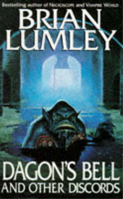 Dagon's Bell and Other Discords, Brian Lumley, Used; Very Good  Book