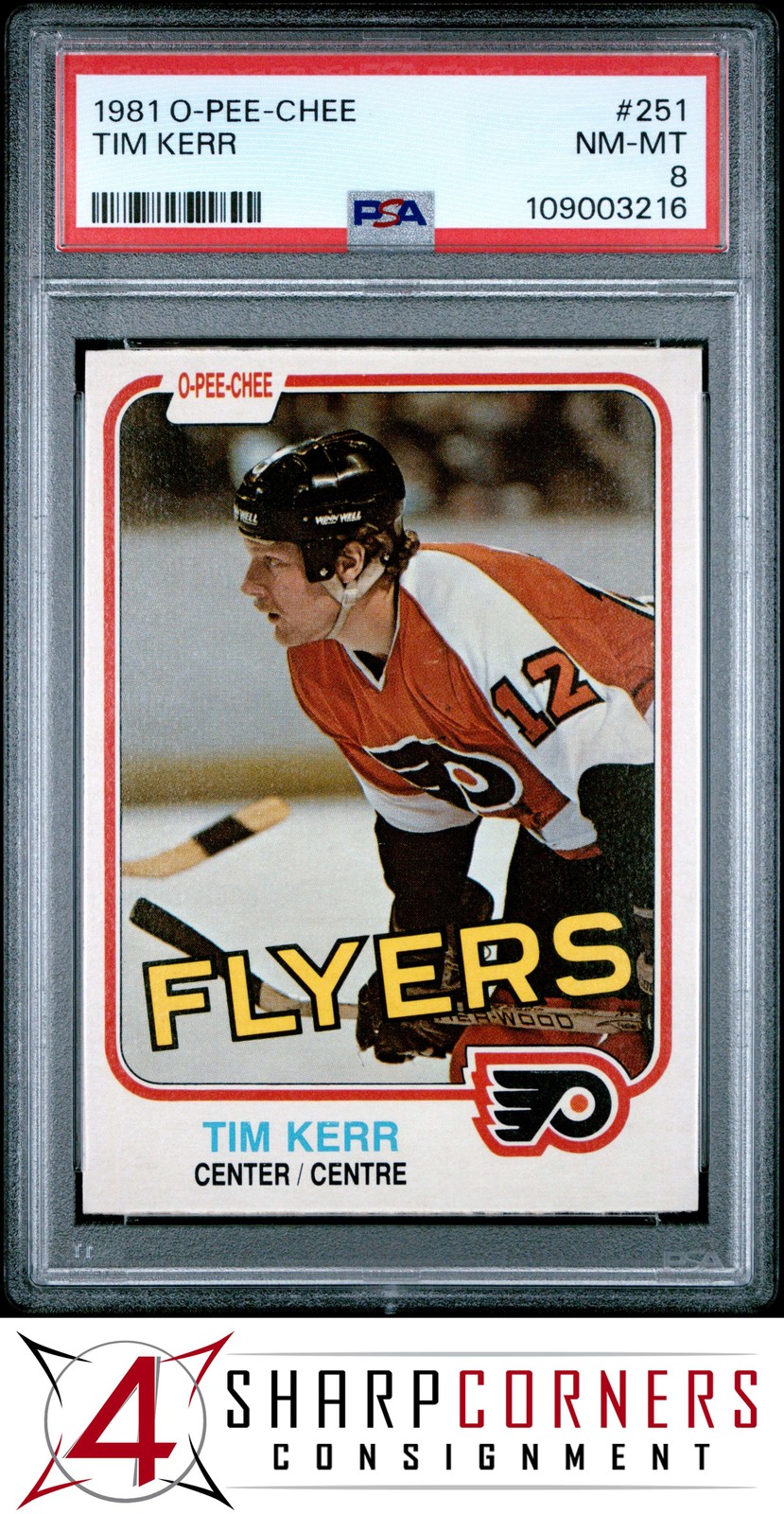 1981 O-PEE-CHEE #251 TIM KERR RC FLYERS PSA 8