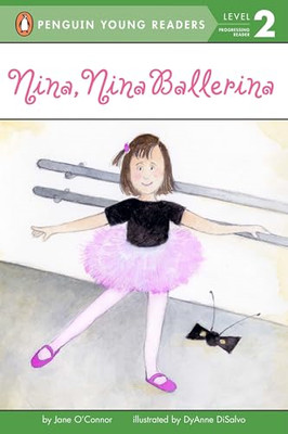 Nina, Nina Ballerina (All Aboard Reading: Level 1) - Paperback NEW O'Connor, Jan