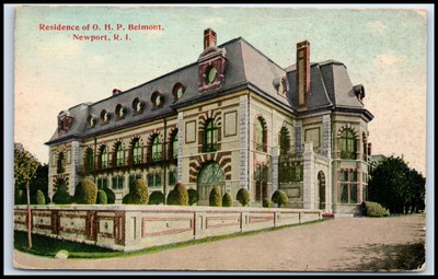 Postcard Residence of 0. H. P. Belmont,Newport, R. I.   H100