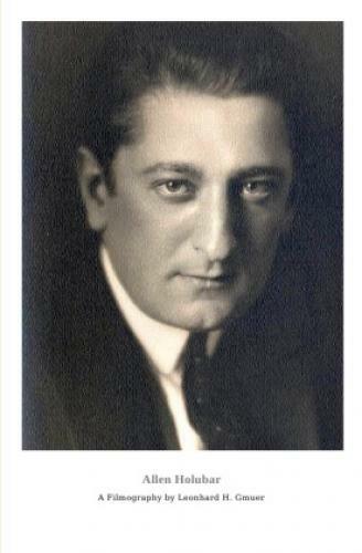 Allen Holubar A Filmography 5769