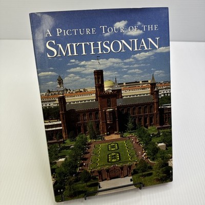 A Picture Tour of the Smithsonian 1990 HC Smithsonian Institution Press Vintage