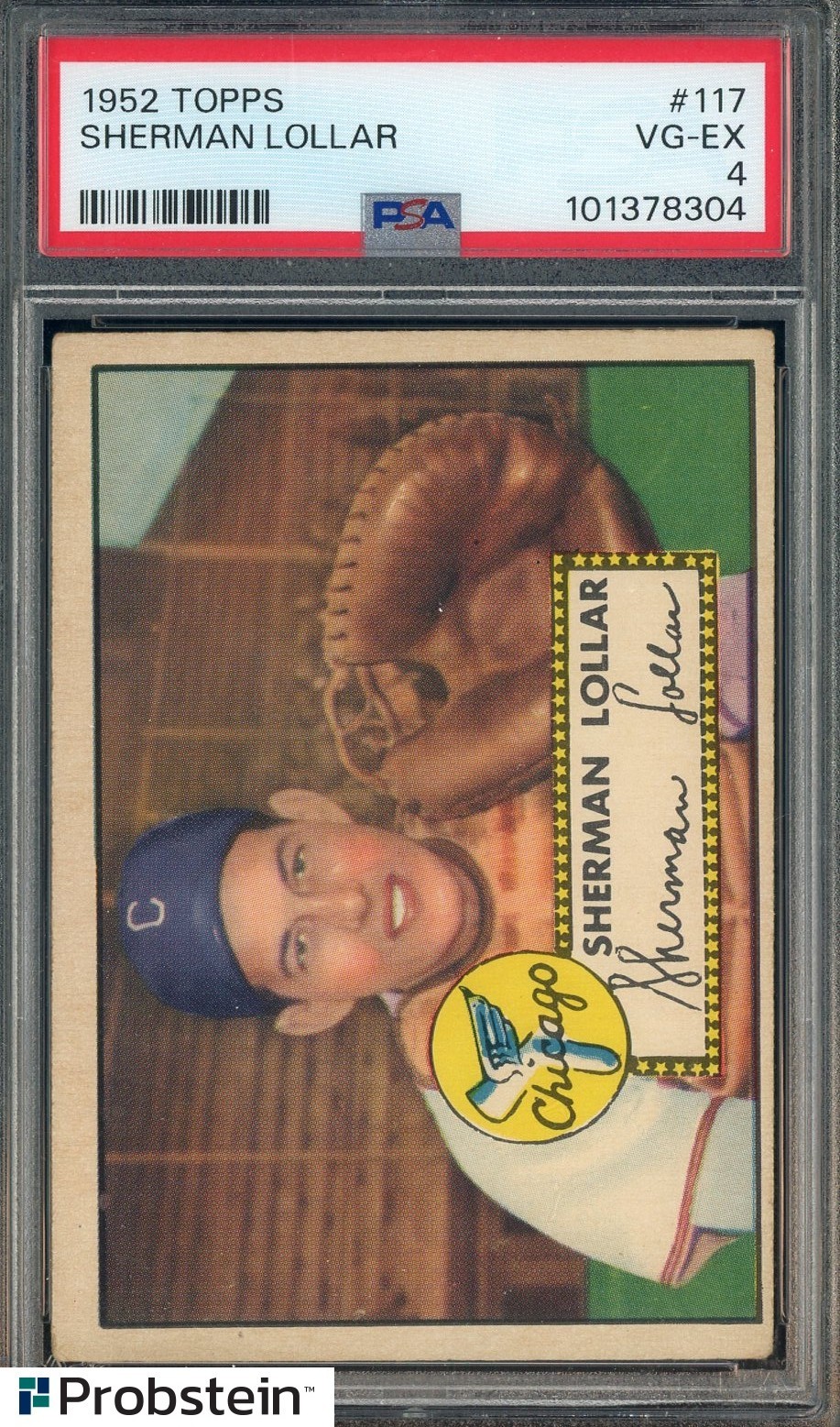 1952 TOPPS SHERMAN LOLLAR Chicago White Sox #117 PSA-4