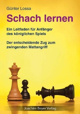 Schach lernen, Günter Lossa