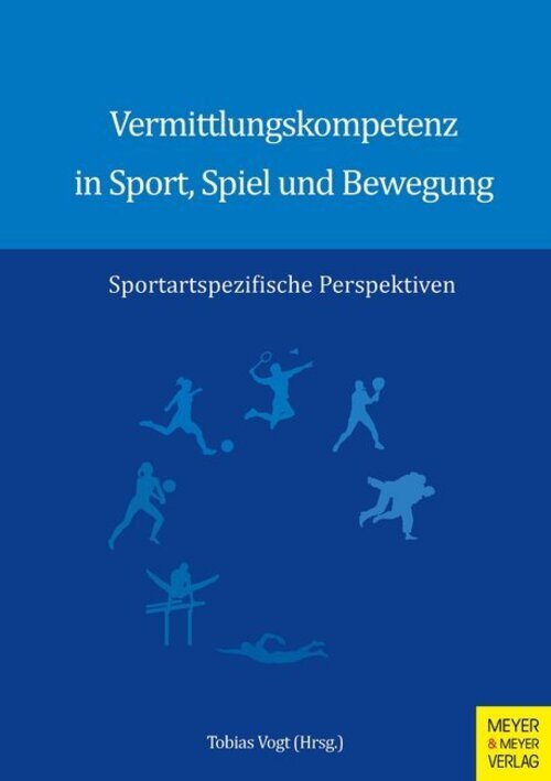 Thumbnail - Vermittlungskompetenz In Sport, Spiel Und Bewegung Tobias Vogt