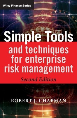 Simple Tools and Techniques for Enterprise Risk Management (The Wiley Financ...