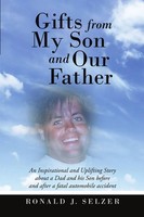Ronald J. Selzer | Gifts From My Son And Our Father | Taschenbuch | Englisch