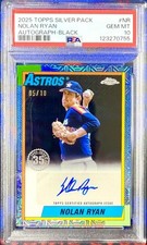 2025 Topps Chrome 1990 Silver Pack Nolan Ryan Auto Black Refractor /10 PSA 10