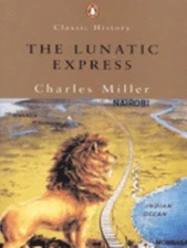 Lunatic Express Paperback Charles Miller